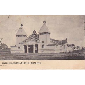 Hilsen fra Udstillingen i Horsens 1905. WKF
