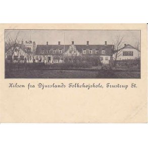 Hilsen fra Djursland Folkeh�jskole, Tr.St.