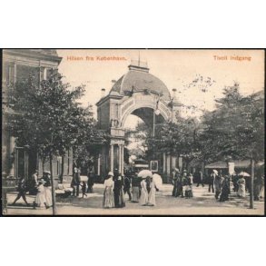 Hilsen fra Kbenhavn -Tivolis Indgang - F.M. 37