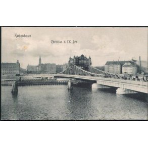 K&oslash;benhavn - Christian d.IXs Bro -Sk.B.& Kf. 2079