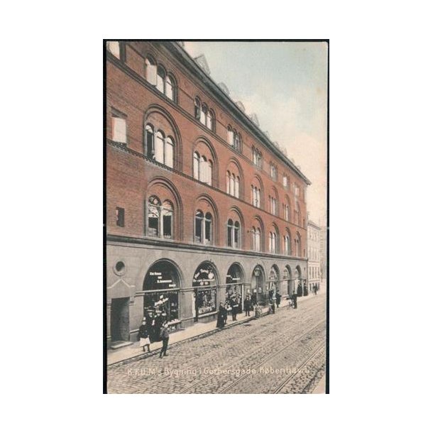 K.F.U.M.- Bygning i Gothersgade - K&oslash;benhavn