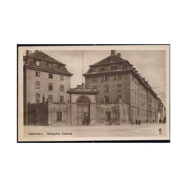 K&oslash;benhavn - S&oslash;lvgades kaserne - C.O. 103