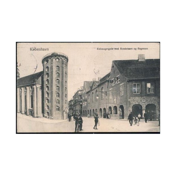 K&oslash;bmagergade med Rundetaarn og Regensen. F.M