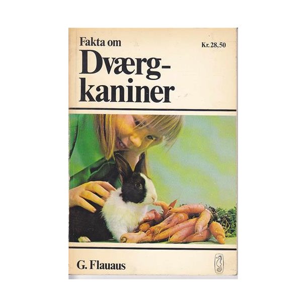 Fakta om Dvrgkaniner - G.Flauaus 1976