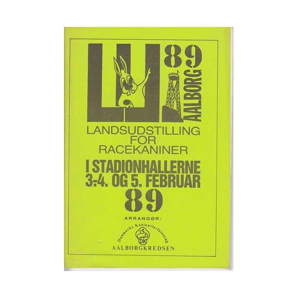 LU - 1989 - Danmarks Kaninavlerforening. Katalog.
