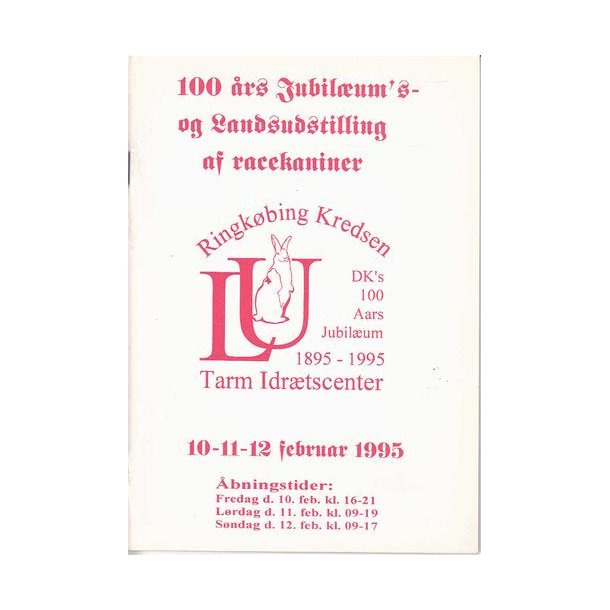 LU - 1995 - Danmarks Kaninavlerforening. Katalog.