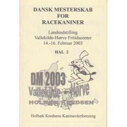 LU - 2003 - Danmarks Kaninavlerforening. Katalog.
