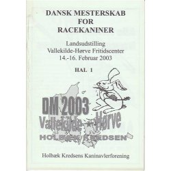 LU - 2003 - Danmarks Kaninavlerforening. Katalog.