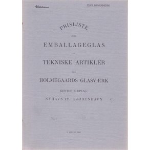 Prisliste over Embalageglas - Holmegaard 1909