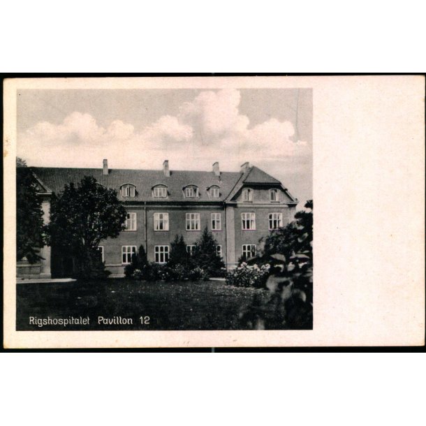 Rigshospitalet - Pavillon 12. - Nr. 60884
