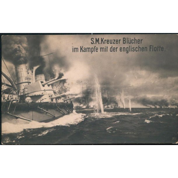 S.M. Kreuzer Bl&uuml;cher im Kampfe mit der englischen Flotte - Fotokort u/n