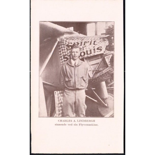 Charles A. Lindbergh staaende ved sin Flyvemaskine - Udklip?