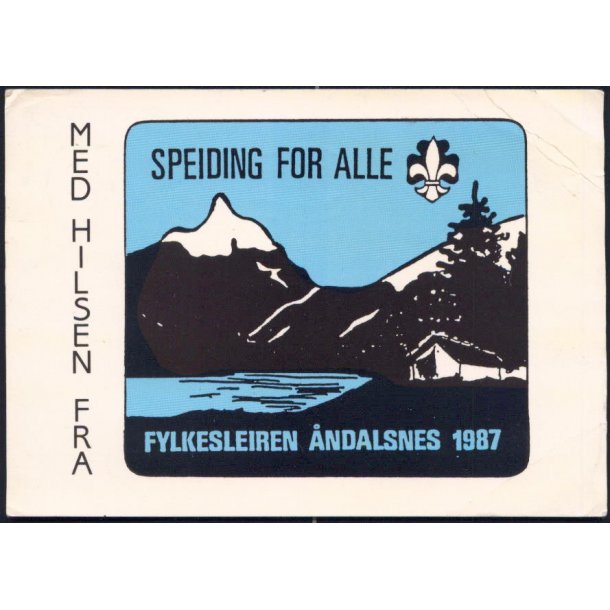 Med hilsen fra Speiding for alle - Fylkeslejren &Aring;ndalsnes 1987 - u/n