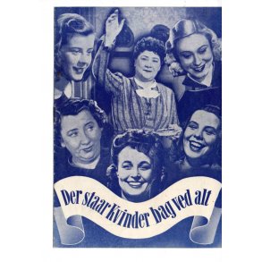 Der staar Kvinder bag ved alt - A5 - Pæn