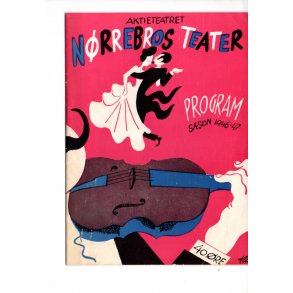 N&oslash;rrebros Teater 1946-47 - Ca. A6 - P&aelig;n !