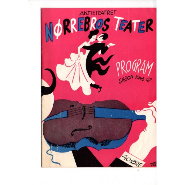 N&oslash;rrebros Teater 1946-47 - Ca. A6 - P&aelig;n !