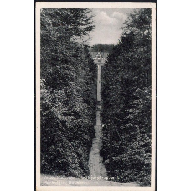 Vejle - Midtvejen med Bjergtrappen til Munkebjerg Badehotel - H.B. 74866