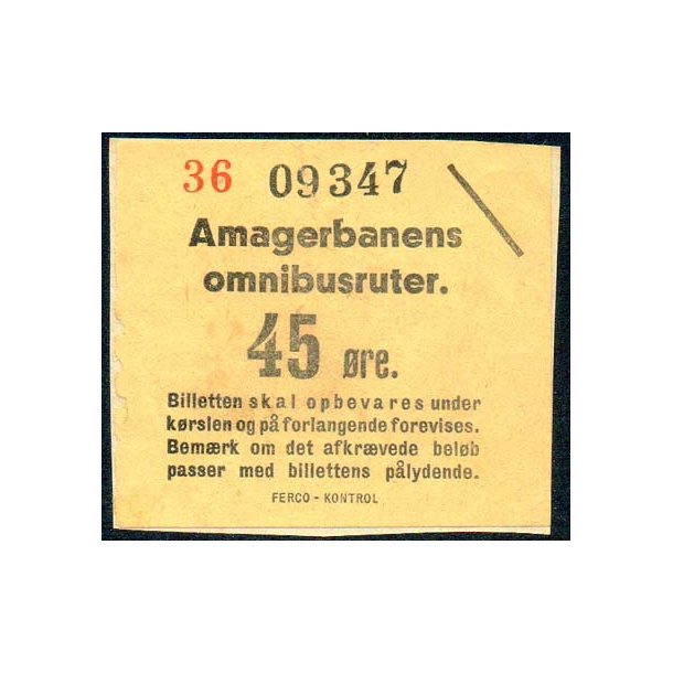 Amagerbanens Omnibusruter - 45 &Oslash;re