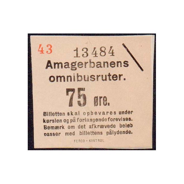 Amagerbanens Omnibusruter - 75 &Oslash;re