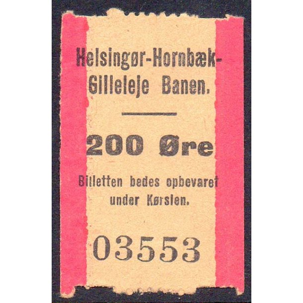 Helsing&oslash;r- Hornb&aelig;k - Gilleleje Banen - 200 &Oslash;re