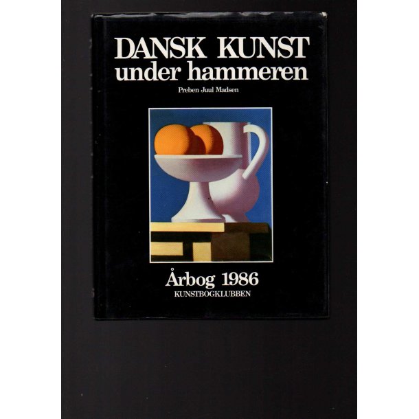 Dansk Kunst under hammeren 1986 - Kunstbogklubbeb