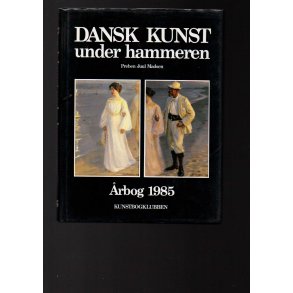 Dansk Kunst under hammeren 1985 - Kunstbogklubben