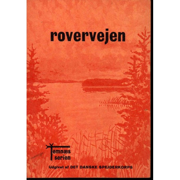 Rovervejen - Temn&aelig;s Serien D.D.S. 1963