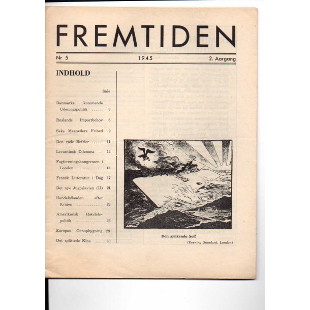 Fremtiden - nr. 5 - 1945 - Dansk Pressetjeneste - Stockholm