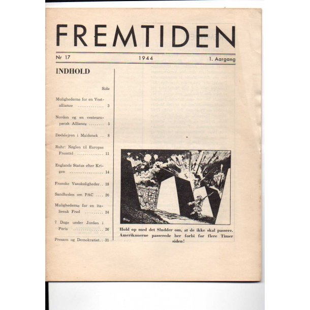 Fremtiden - nr. 17 - 1944 - Dansk Pressetjeneste - Stockholm