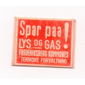 Frimærkepenge - SPAR PAA LYS OG GAS - med 1 øre frimærke.