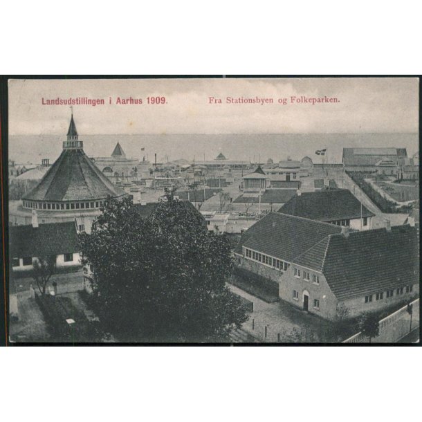 Fra Landsudstillingen i Aarhus 1909 - Stationsbyen og Folkeparken - J.J.N. 3725