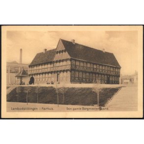 Landsudstillingen i Aarhus - Den gamle Borgmestergaard - Bang & Gluud 18419