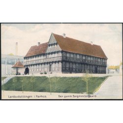Landsudstillingen i Aarhus - Den gamle Borgmestergaard - Bang &amp; Gluud 18419